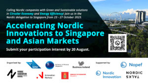 Call for participation: Accelerating Nordic innovations to Singapore & Asian markets – Delegation to Singapore 2023